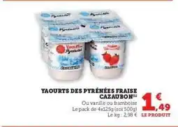 Hyper U YAOURTS DES PYRÉNÉES FRAISE CAZAUBON offre