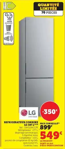 Hyper U RÉFRIGÉRATEUR COMBINÉ LG 387 L offre