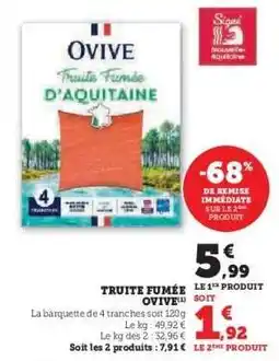 Hyper U TRUITE FUMÉE OVIVE offre