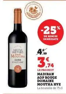 Hyper U MADIRAN AOP ROUGE DOMAINE MOUTHA HVE offre
