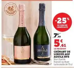 Hyper U CRÉMANT DE LIMOUX AOP AGUILA HVE offre