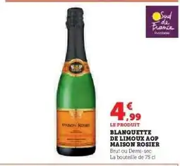 Hyper U BLANQUETTE DE LIMOUX AOP MAISON ROSIER offre