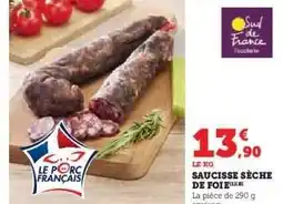 Hyper U SAUCISSE SÈCHE DE FOIE offre