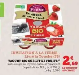 Hyper U YAOURT BIO SUR LIT DE FRUITS offre