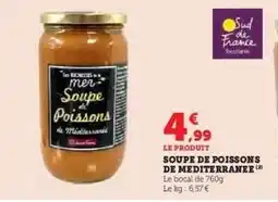 Hyper U SOUPE DE POISSONS DE MEDITERRANEE offre