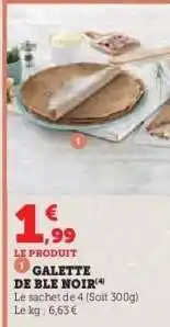Hyper U Galette de Blé Noir offre