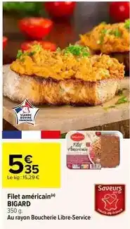 Carrefour Bigard - filet américain offre