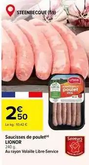 Carrefour Lionor - saucisses de poulet offre