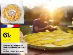 Carrefour Ferme du pont de sains - flamiche au maroilles offre