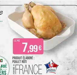 Match Volaille Française Poulet rôti offre