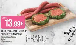 Match Produit élaboré : Merguez ou Galette Mexicaine offre