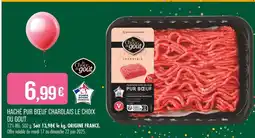 Match Le Choix du Goût Haché pur bœuf charolais offre
