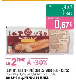 Match Carrefour Classic Demi baguettes précuites offre
