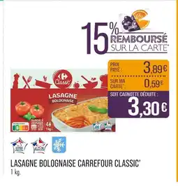 Match CARREFOUR CLASSIC’ Lasagne Bolognaise offre