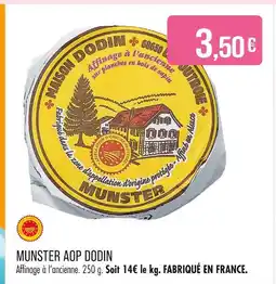 Match MAISON DODIN MUNSTER AOP DODIN offre