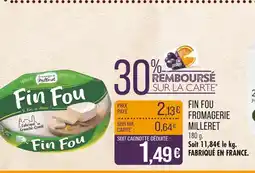 Match FROMAGERIE MILLERET FIN FOU offre