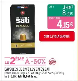 Match LES CAFÉS SATI CAPSULES DE CAFÉ offre