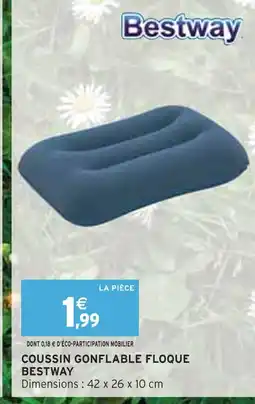 Intermarché BESTWAY Coussin gonflable floque offre