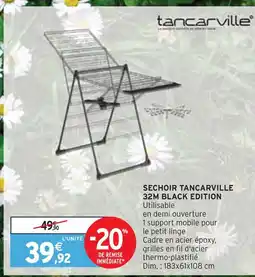 Intermarché TANCARVILLE Sechoir 32M Black Edition offre