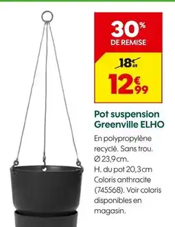Truffaut ELHO Pot suspension Greenville offre