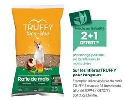 Truffaut 2+1 offert avec la carte fidélité sur les litières Truffy pour rongeurs offre