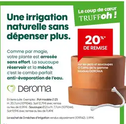 Truffaut Deroma 20% de remise sur les pots et soucoupes O Cotto de la gamme Modulo DEROMA offre