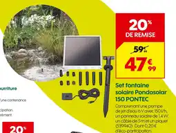 Truffaut Pontec Set fontaine solaire Pondosolar 150 offre