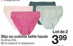 Zeeman Slip ou culotte taille haute offre