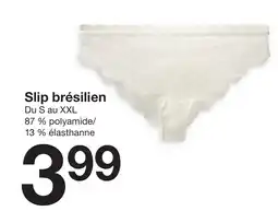 Zeeman Slip brésilien offre