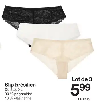 Zeeman Slip brésilien offre