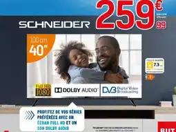 BUT SCHNEIDER Tv led 40" (100 cm) gms40a3, 60 hz, offre