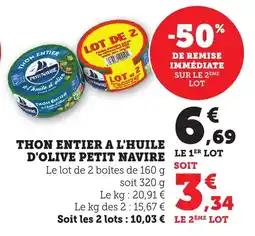 Maximarché Thon entier a l'huile d'olive petit navire offre