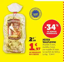 Maximarché Pâtes valfleuri offre
