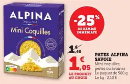 Maximarché Pates alpina savoie offre