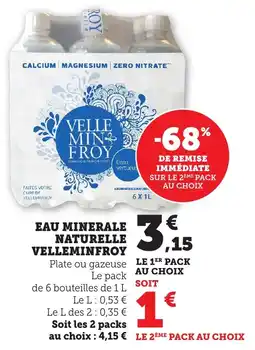 Maximarché Eau minerale naturelle velleminfroy offre