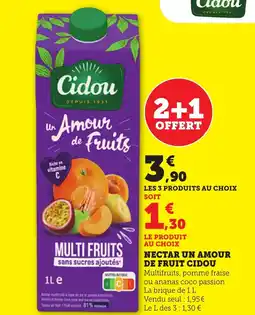 Maximarché Nectar un amour de fruit cidou offre