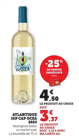 Maximarché Atlantique igp cap ocea 2024 offre