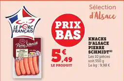 Maximarché Knacks d'alsace pierre schmidt offre