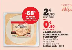 Maximarché 4 fonds ronds pour tarte flambee schneider offre
