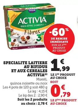 Maximarché Specialite laitiere au bifidus et aux cereales activia offre