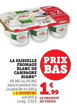 Maximarché La faisselle fromage blanc de campagne rians offre