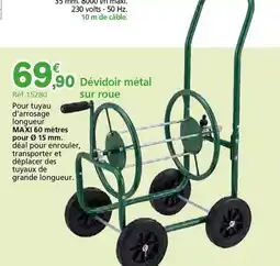 Provence Outillage Dévidoir métal sur roue offre