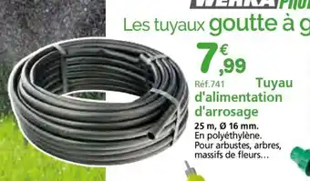 Provence Outillage Tuyau d'alimentation d'arrosage offre