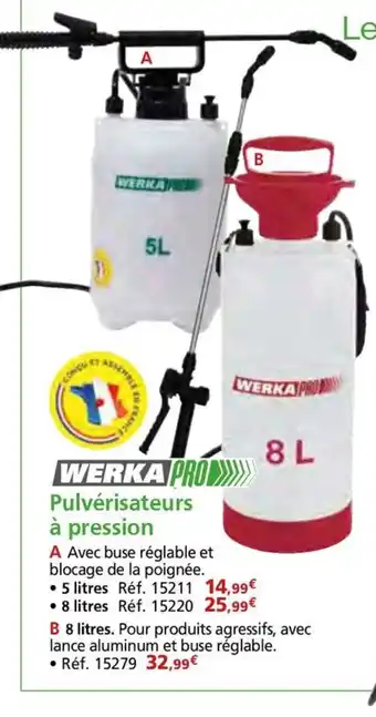 Provence Outillage WERKA PRO Pulvérisateurs à pression offre