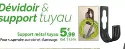 Provence Outillage Support métal tuyau offre