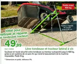 Provence Outillage Lève tondeuse et tracteur latéral à vis offre