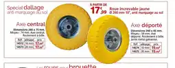 Provence Outillage Roue increvable jaune offre