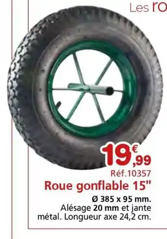 Provence Outillage Roue gonflable 15 offre