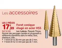 Provence Outillage Foret conique étage en acier HSS offre