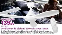 Provence Outillage Ventilateur de plafond 230 volts avec lampe offre